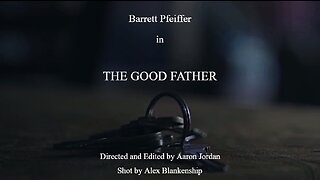 THE GOOD FATHER - A Short Film - Cringe/BTS/Blooper Reel