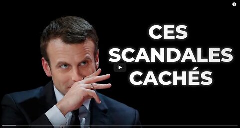 Ces SCANDALES cachés de la Macronie !