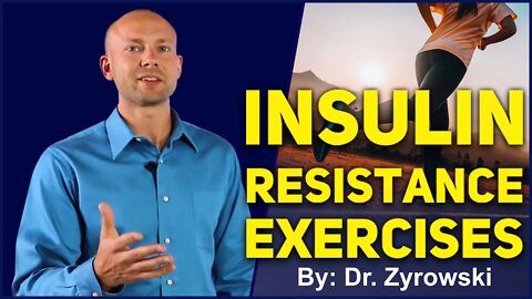Best Exercise For Insulin Resistance | How To Rapidly Increase Insulin Sensitivity