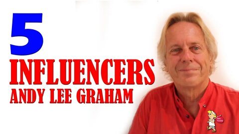 The 5 YouTube People With Most Influence on Andy Lee Graham?