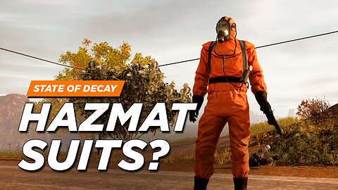 Hazmat Suits in State of Decay 2? (Developer Responses)