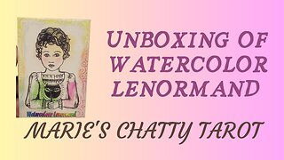 Unboxing Watercolor Lenormand
