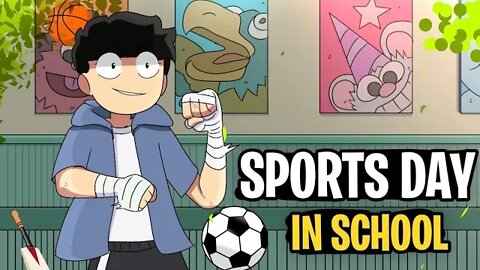 My School Sports Day hindi storytime animation Ft NOT YOUR TYPE