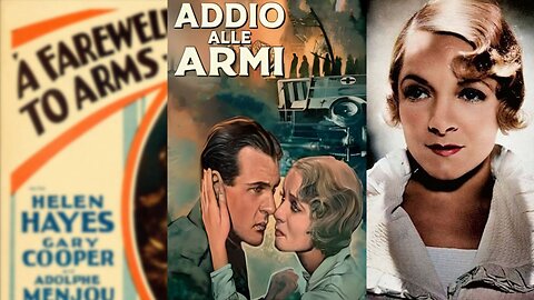 ADDIO ALLE ARMI (1932) Gary Cooper, Helen Hayes | Drammatico, Romantico, Guerra | Bianco e nero
