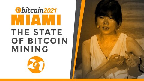 Bitcoin 2021: State Of Bitcoin Mining (East, West And Everything In Between)