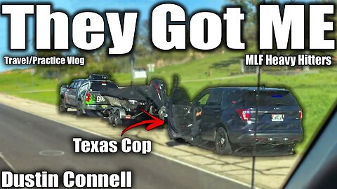 TEXAS COPS GOT ME! 2022 MLF Heavy Hitters - Lake Palestine - Travel/Practice vlog