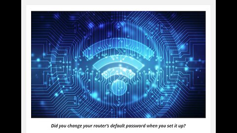 Home Routers | You changed your default password, correct?