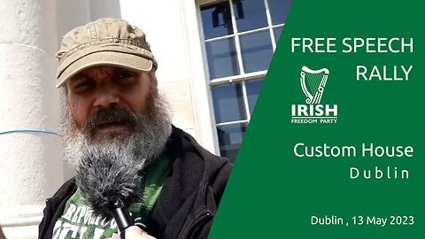 Free Speech Rally - 13 May 2023 - Dublin