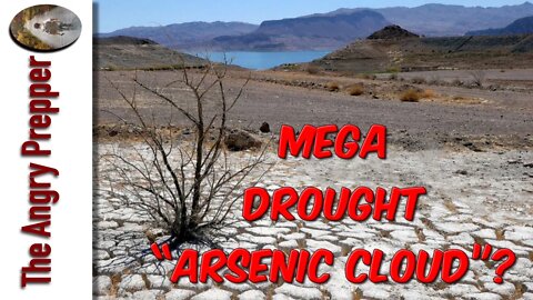 Mega Drought "Arsenic Cloud"?