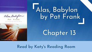 Alas, Babylon - Chapter 13