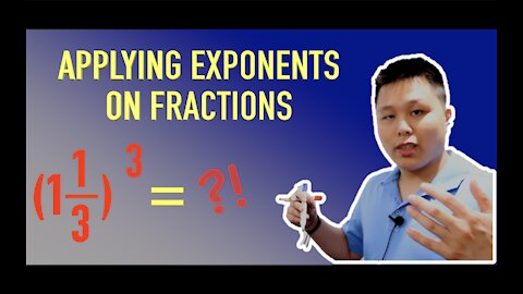 Applying Exponents on Fractions (HOW TO) - Examples | CAVEMAN CHANG