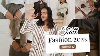 Revamp Your Wardrobe: Fall Fashion Essentials for Women 2023