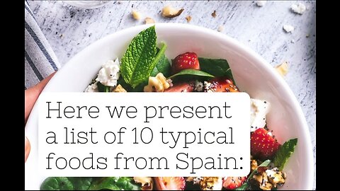 10 typical foods of Spain