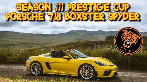 LET'S RACE the SEASON 111 PRESTIGE CUP with the PORSCHE 718 BOXSTER SPYDER