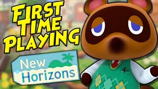 First Time Playing: Animal Crossing (New Horizons)
