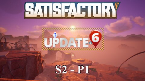 A Fresh New Start | Satisfactory | S2 P1