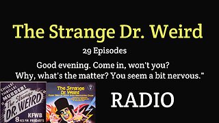 The Strange Dr. Weird 1944 (ep04) Death in the Everglades