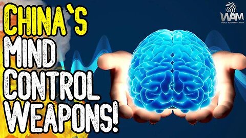 CHINA'S MIND CONTROL WEAPONS! - NEUROLOGICAL WARFARE EXPOSED! - DIRECT ENERGY WEAPONS