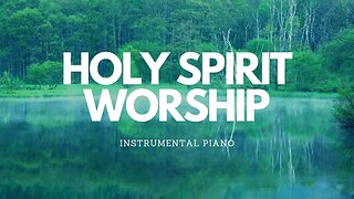 Instrumental Piano Worship-Perfect Peace