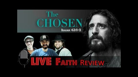 Faith Review. #TheChosen TV series