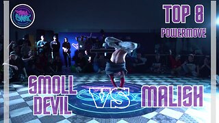 BGIRL SMOLL DEVIL VS BBOY MALISH | TOP 8 POWER MOVE | TEEN SPIRIT 2023