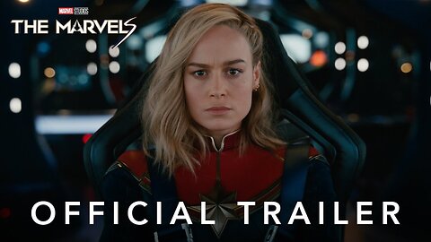 The Marvels - Official Trailer