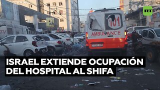 Ejército israelí prolonga su asedio al hospital Al Shifa