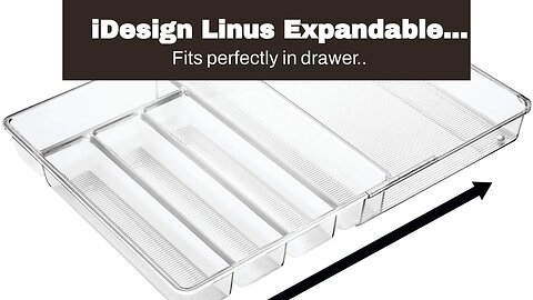 iDesign Linus Expandable Kitchen Drawer Organizer for Silverware, Spatulas, Gadgets - Clear