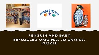 Penguin and Baby 3D Crystal Puzzle Tutorial