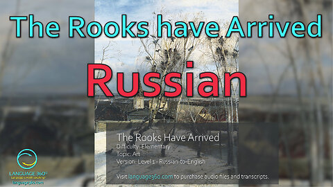 The Rooks Have Arrived: Russian