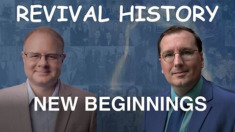 New Beginnings - Episode 1 William Branham Historical Research Podcast