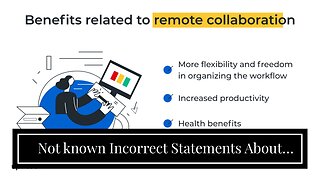 Not known Incorrect Statements About "Managing Remote Teams: Tips for Effective Collaboration"