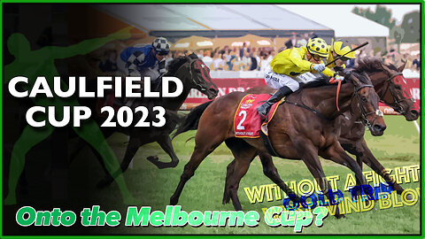 2023 Caulfield Cup | Gold Trip (FRA), Without A Fight (IRE), West Wind Blows (IRE)