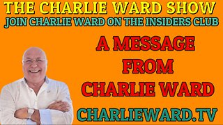 A MESSAGE FROM CHARLIE WARD