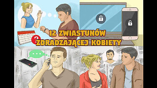 12 zwiastunów zdrady