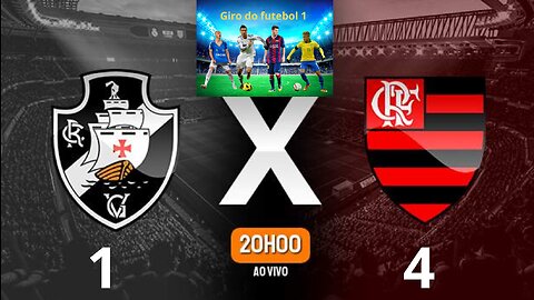 Vasco x Flamengo Brasileirão Série A 05/06/2023(Vasco perde para o Flamengo de 4 a 1)