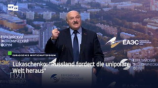 Lukaschenko: "Russland fordert die unipolare Welt heraus"