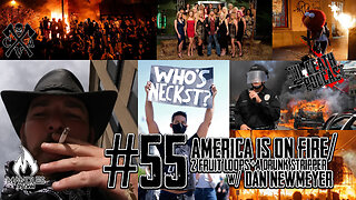 #55: America's on Fire!/2 Fruit Loops+a Drunk Stripper w/ Dan Newmeyer | Til Death Podcast | 6.1.20