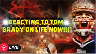 Tom Brady on Life Now: REACTION