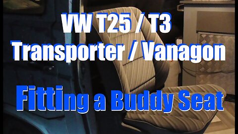 Fitting a Buddy Seat in VW T25 T3 Transporter Vanagon Westfalia BrickRat