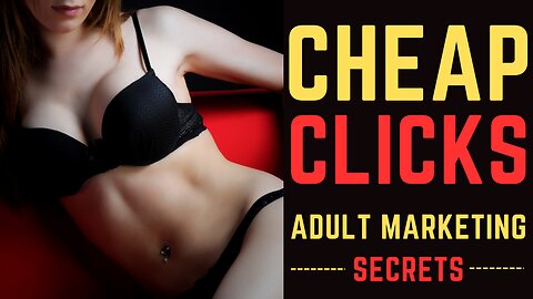 Cheap Traffic Adult Marketing 🔥🔥 Step by Step Tutorial #makemoneyonline #adultmarketing