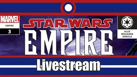 Star Wars Empire Livestream Part 03