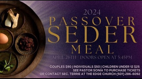 Discussing the Passover Seder April 26th at The Edge Church