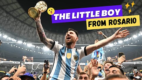 The Little Boy From Rosario, Argentina - Peter drury poetic commentry - Messi's Worldcup Journey .