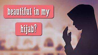 Can I be beautiful with Hijab?