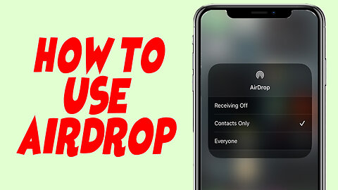 How To Use Airdrop On iPhone