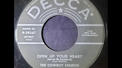 The Cowboy Church Sunday School – Open Up Your Heart (And Let the Sunshine In)