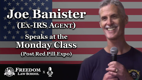 Ex-IRS Agent Speaks at the Monday Class (Post Red Pill Expo)