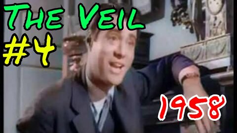 The Veil: Episode 4 (1958) [colourised]