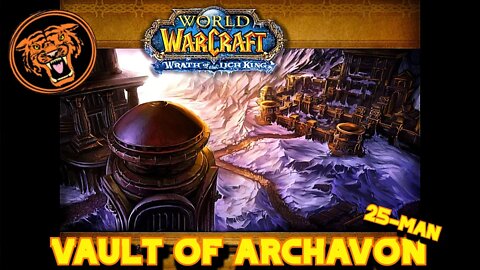 WoW Gold Run: Vault of Archavon 25 man normal raid